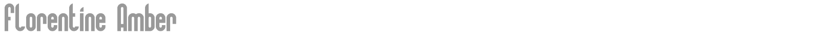 Florentine Amber font preview